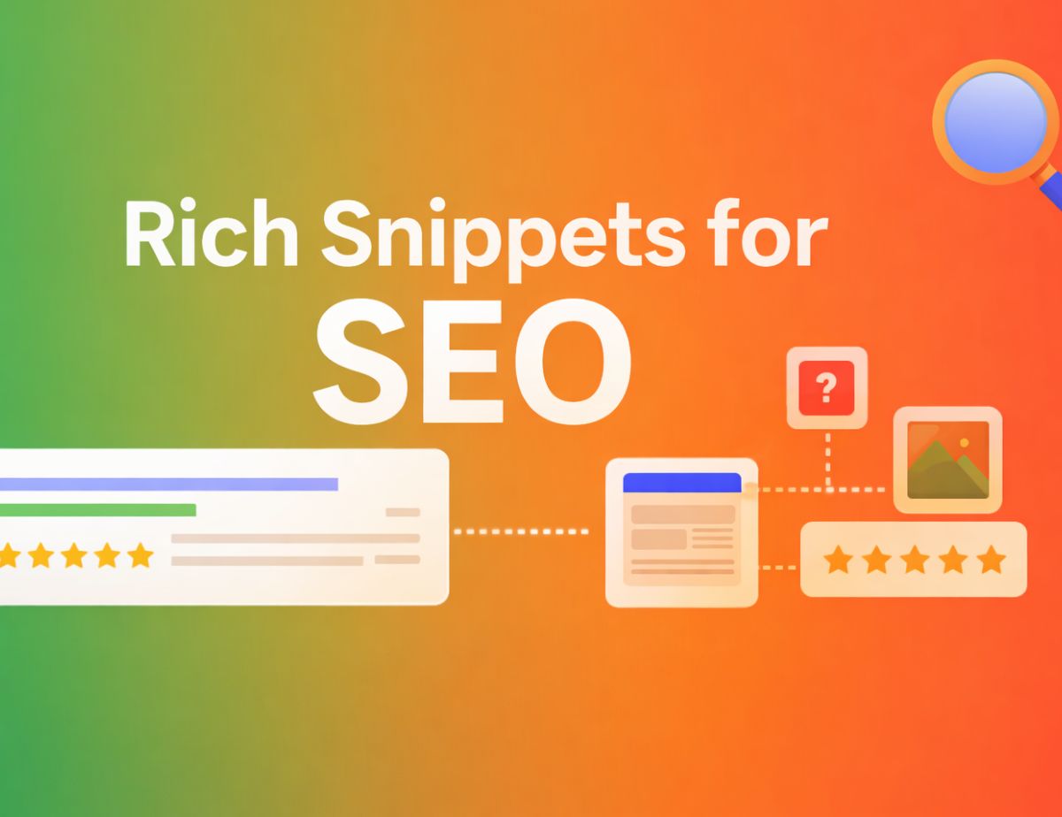 Rich Snippets for SEO: Boost Clicks & Visibility 2 Rich Snippets for SEO to Boost Clicks and Search Visibility